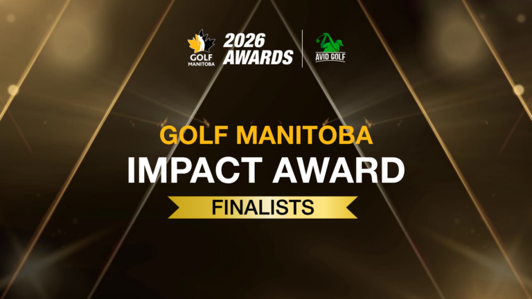 Golf Manitoba Impact Award finalists 2026 AWARDS